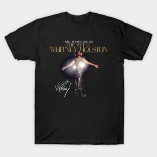 Whitney Houston Vintage I Will Always Love You The Best Of Whitney Houston T-Shirt